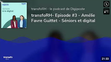 transfoRH- Episode #3 - Amélie Favre Guittet - Séniors et digital